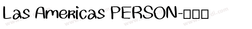 Las Americas PERSON字体转换
